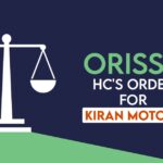 Orissa HC's Order for Kiran Motors