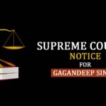 Supreme Court's Notice for Gagandeep Singh
