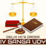 Delhi HC's Order Shiv Ganga Udyog