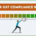 Higher GST Compliance Rating