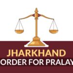 Jharkhand HC's Order for Pralay Pal