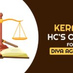 Kerala HC’s Order for Diya Agencies