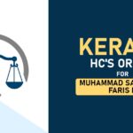 Kerala HC's Order for Muhammad Salmanul Faris K