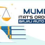 Mumbai ITAT Order for Bajaj Auto Limited