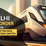 Delhi HC's Order for Delhi Metro Rail Corporation Limited