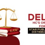 Delhi HC's Order for Star Publishers Distributors