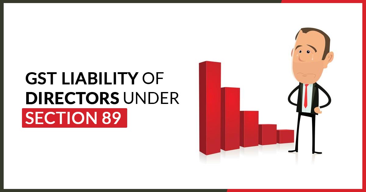 GST Liability of Directors Under Section 89