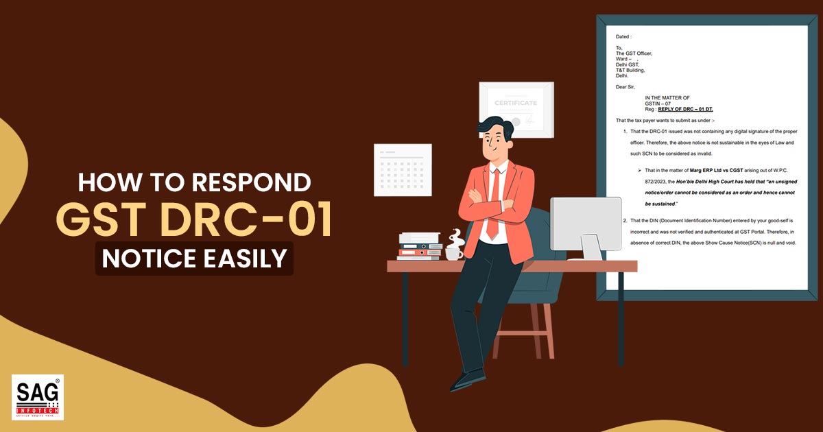 How to Respond GST DRC-01 Notice Easily