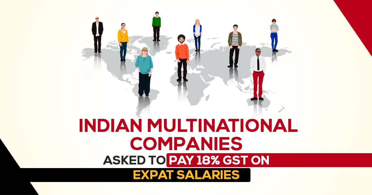 MNCs sent tax notices over expat employees' allowances from foreign parent  companies