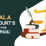 Kerala High Court’s Order for Jose Paul