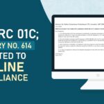 GST DRC 01C; Advisory No. 614 Related to Online Compliance