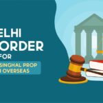 Delhi HC's Order for Lovelesh Singhal Prop Shivani Overseas