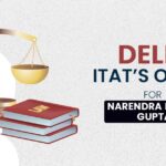 Delhi ITAT’s Order for Narendra Kumar Gupta