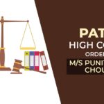 Patna High Court's Order for M/s Punit Kumar Choubey