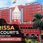 Orissa High Court's Order for M/s. Ipinit Vanaspati Ltd.