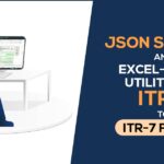 JSON Schema and Excel-Based Utility for ITR-1 to ITR-7 Forms