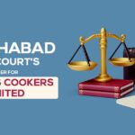 Allahabad High Court's Order for Hawkins Cookers Limited