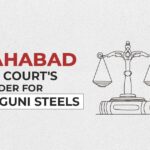Allahabad High Court's Order for M/S Falguni Steels