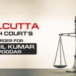 Calcutta High Court's Order for Sunil Kumar Poddar