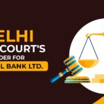 Delhi High Court's Order for Federal Bank Ltd.