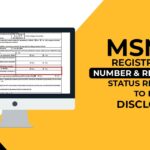 MSME Registration Number & Recognition Status Required to be Disclosed