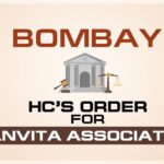 Bombay HC’s Order for Anvita Associates