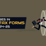Income Tax Return Forms Changes in AY 2024-25