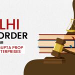Delhi HC’s Order for Manisha Gupta Prop Varun Enterprises