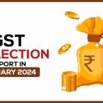 GST Collection Report in January 2024