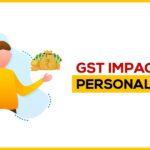 GST Impact on Personal Loan