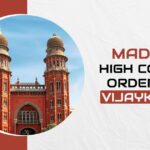 Madras High Court's Order for Vijaykumar