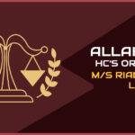 Allahabad HC's Order for M/S Riadi Steels Llp