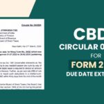 CBDT Circular 04/2024 for Form 26QE Due Date Extension