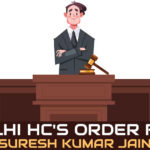 Delhi HC's Order for Suresh Kumar Jain