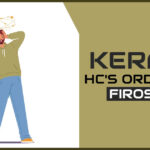 Kerala HC's Order for Firos C.A