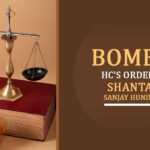 Bombay HC’s Order for Shantanu Sanjay Hundekari