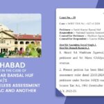 Allahabad HC's Order In The Case of Satish Kumar Bansal Huf v/s National Faceless Assessment Centre Nafac And Another