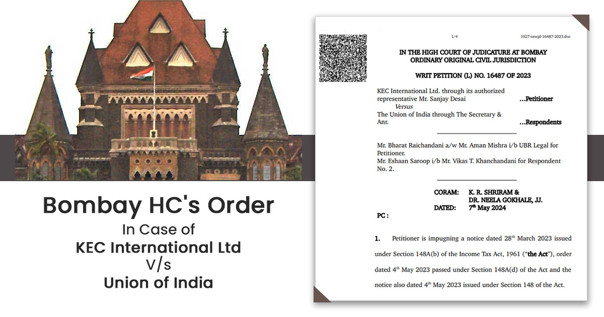 Bombay HC's Order In Case of KEC International Ltd VS Union of India