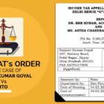 Delhi ITAT's Order In the Case of Sanjeev Kumar Goyal VS ITO