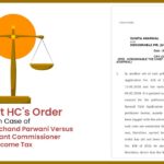Gujarat HC's Order In Case of Shyamlal Rupchand Parwani Versus The Assistant Commissioner Income Tax