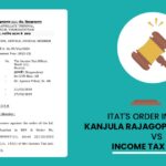 ITAT's Order In Case of Kanjula Rajagopal Reddy Firm VS Income Tax Officer