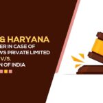 Punjab & Haryana HC's Order in Case of Misty Meadows Private Limited V/s. Union of India