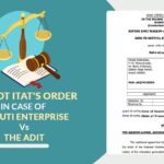 Rajkot ITAT's Order In Case of Maruti Enterprise Vs The ADIT