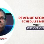 Revenue Secretary Schedules Meeting with GST Officers