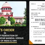 SC's Order In Case of Federation of all India Vyapar Mandal versus Union of India & ORS.