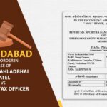 Ahmedabad ITAT's Order in Case of Vivek Prahladbhai Patel vs Income Tax Officer