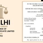 Delhi ITAT's Order In Case of Ambience Private Limited vs ITO