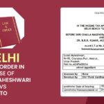 Delhi ITAT's Order In Case of Sumit Maheshwari Vs ITO