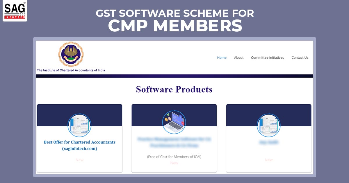 GST Software Scheme for CMP Members