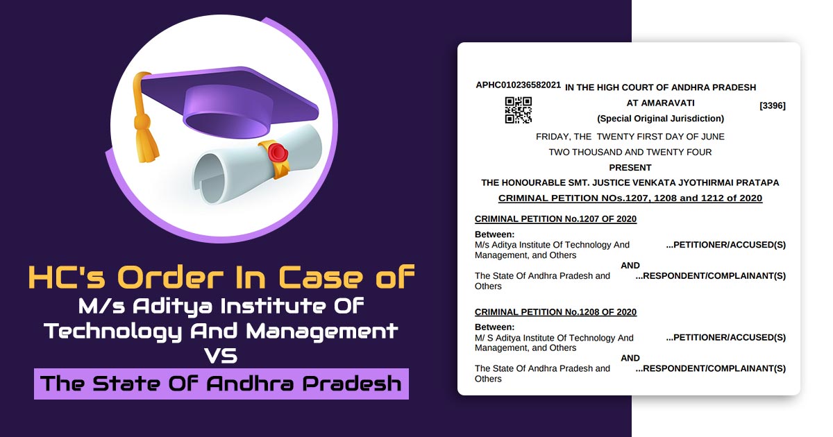HC's Order In Case of M/s Aditya Institute Of Technology And Management VS The State Of Andhra Pradesh